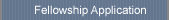 Fellowship Application